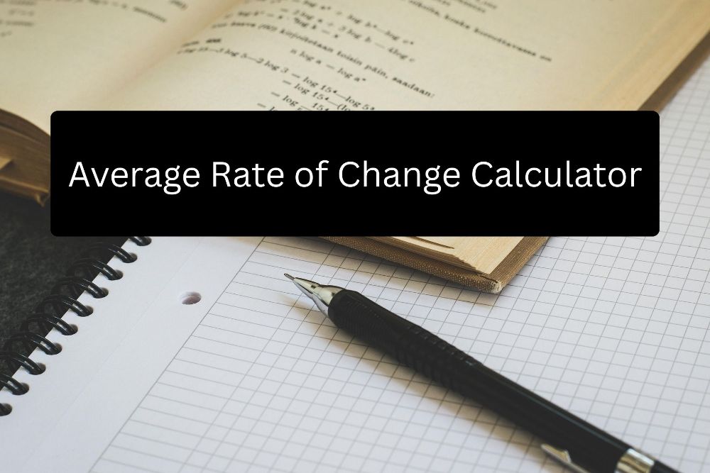 Average Rate of Change Calculator – Find Slope (Step-by-Step)