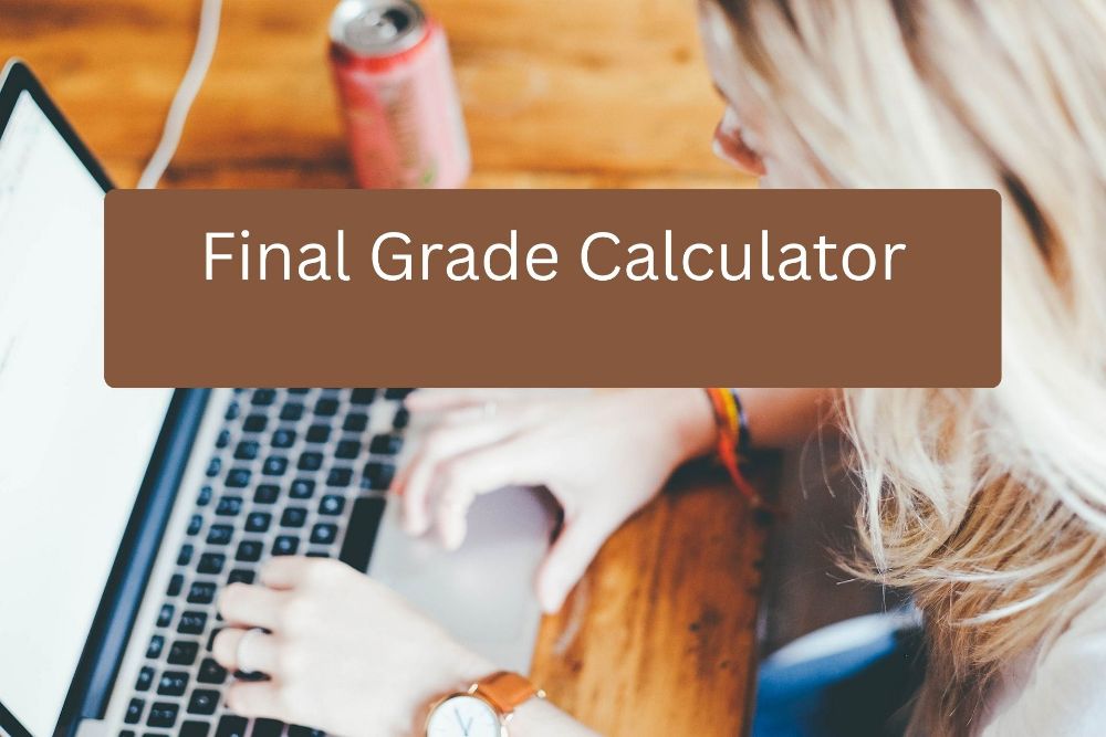 Final Grade Calculator for Students